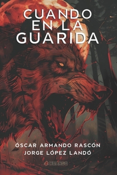 Paperback Cuando En La Guarida [Spanish] Book