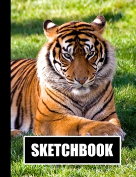 Paperback Sketchbook: Tiger Cover Design - White Paper - 120 Blank Unlined Pages - 8.5" X 11" - Matte Finished Soft Cover Book