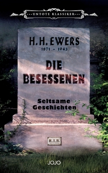 Paperback Die Besessenen: Seltsame Geschichten [German] Book