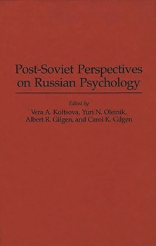 Hardcover Post-Soviet Perspectives on Russian Psychology Book