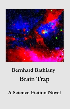 Paperback Brain Trap: A Science Fiction Novel Book