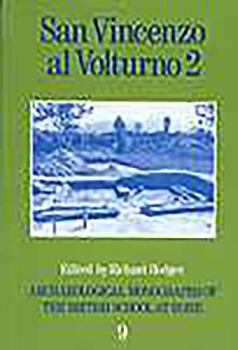 Paperback San Vincenzo Al Volturno 2: The 1980-86 Excavations Part II Book