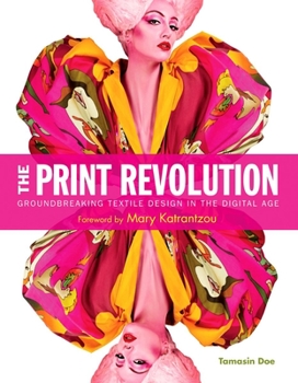Hardcover The Print Revolution: Groundbreaking Textile Design in the Digital Age Book