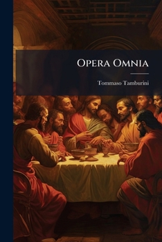 Paperback Opera Omnia: Qvibvs Continentvr Explicatio Decalogi. De Sacramentis. De Contractibus. De Irregularitate. De Bulla Cruciatae. De Confessione. De Commun [Latin] Book