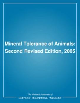 Paperback Mineral Tolerance of Animals: Second Revised Edition, 2005 Book