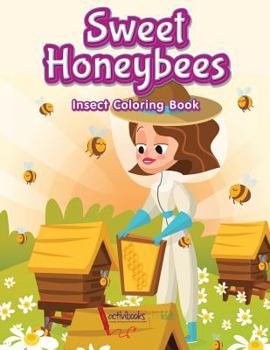 Paperback Sweet Honeybees Insect Coloring Book