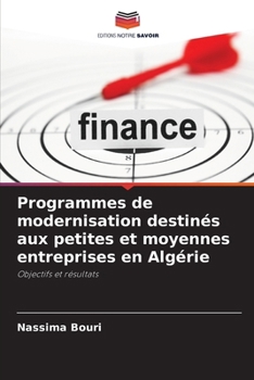 Paperback Programmes de modernisation destinés aux petites et moyennes entreprises en Algérie [French] Book