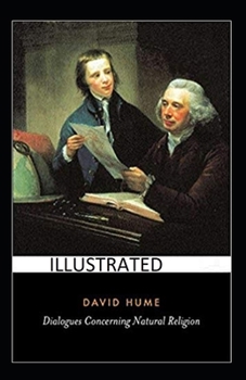 Dialogues Concerning Natural Religion ILLUSTRATED