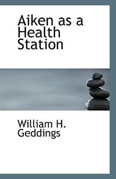 Paperback Aiken as a Health Station Book