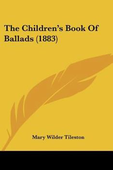 The Children's Book Of Ballads