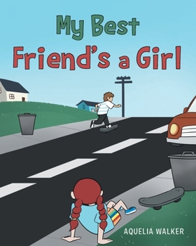 Paperback My Best Friend's a Girl Book