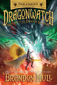 Return of the Dragon Slayers - Book #5 of the Dragonwatch