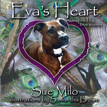 Paperback Eva's Heart: inspired by true events Book