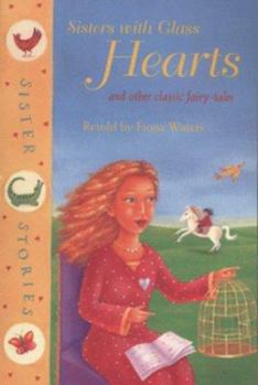 Sisters with Glass Hearts (Sister Stories)