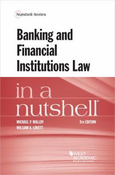 Paperback Banking and Financial Institutions Law in a Nutshell (Nutshells) Book