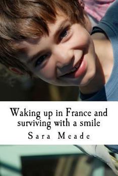 Paperback Waking Up in France Book