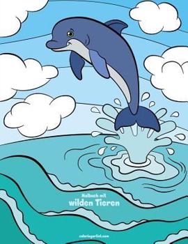 Paperback Malbuch mit wilden Tieren 2 [German] Book