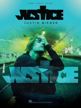 Paperback Justin Bieber - Justice: Piano/Vocal/Guitar Songbook Book