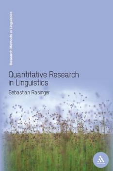 Paperback Quantitative Research in Linguistics: An Introduction Book