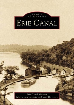 Erie Canal - Book  of the Images of America: New York