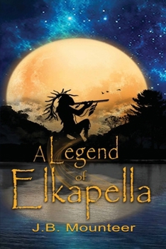 Paperback A Legend of Elkapella Book