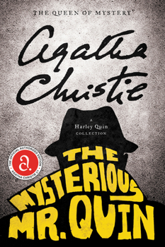 The Mysterious Mr Quin - Book #1 of the Harley Quin