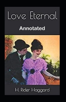 Paperback Love Eternal Annotated Book