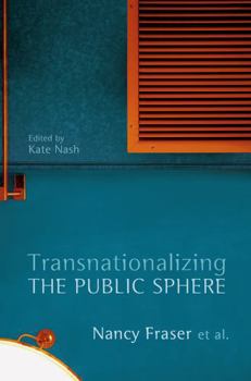 Hardcover Transnationalizing the Public Sphere Book