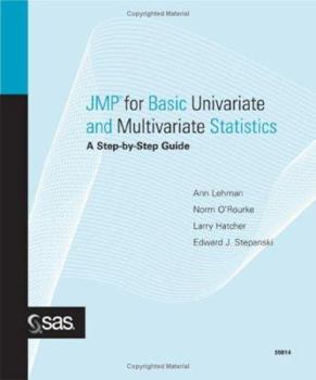 Paperback JMP for Basic Univariate and Multivariate Statistics: A Step-By-Step Guide Book