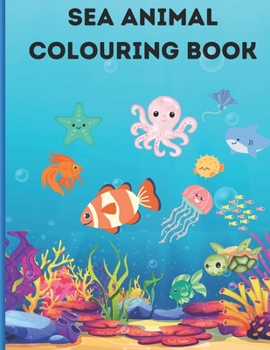 Paperback Sea Animal Coloring book: Ocean Discovery Book