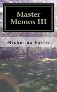 Paperback Master Memos III: Reflections on The Journey Book