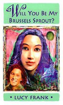 Mass Market Paperback Will You Be My Brussels Sprout? Book