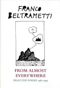 Paperback From Almost Everywhere: Selected Poems 1965-1995 Book