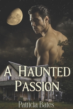 Paperback A Haunted Passion: A Dark Paranormal Romantic Suspense Book