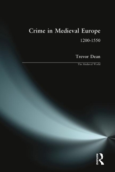 Paperback Crime in Medieval Europe: 1200-1550 Book