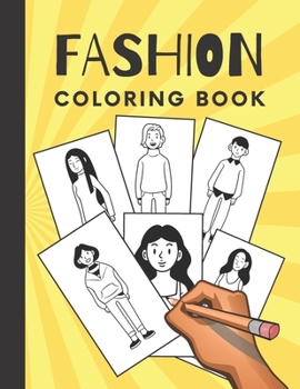 Paperback Fashion Coloring Book.: School Clothing Collection Coloring Book. Fashion Illustration Coloring Book For Girls 8-12 Ages Book