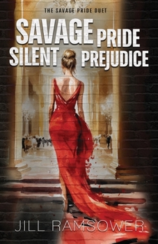 Paperback Savage Pride Silent Prejudice: The Savage Pride Duet Book