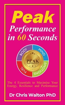 Paperback Peak Performance in 60 Seconds Book