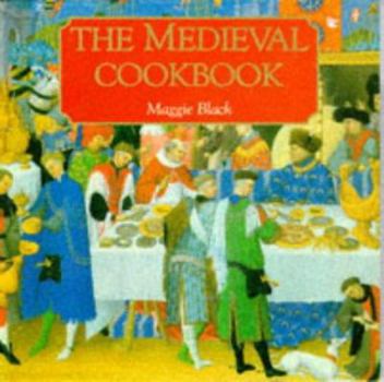 Paperback The Medieval Cookbook Book