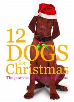 Hardcover 12 Dogs for Christmas Book