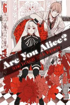 Paperback Are You Alice?, Vol. 6: Volume 6 Book