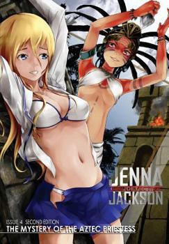 Paperback Jenna Jackson Girl Detective Issue 4 Second Edition: The Mystery of the Aztec Priestess Book