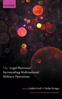 Hardcover 'Legal Pluriverse' Surrounding Multinational Military Operations Book