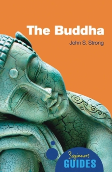 Paperback The Buddha: A Beginner's Guide Book