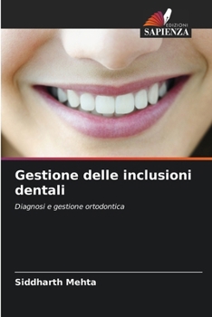 Paperback Gestione delle inclusioni dentali [Italian] Book