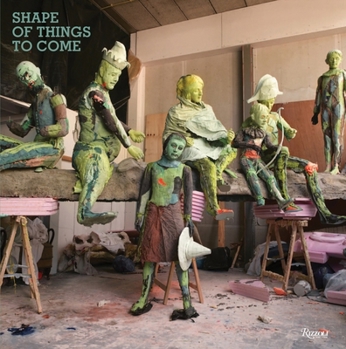Hardcover Shape of Things to Come: New Sculpture Book
