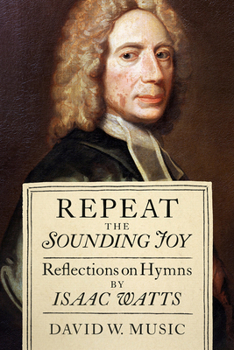 Hardcover Repeat the Sounding Joy Book