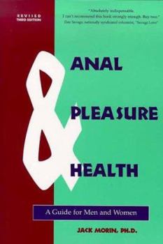 Paperback Anal Pleasure & Health 3rd Out of Print Book