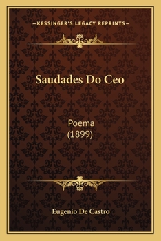 Paperback Saudades Do Ceo: Poema (1899) [Portuguese] Book