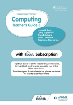 Paperback Cambridge Primary Computing Teacher's Guide Stage 5 with Boost Subscription: Hodder Education Group Book